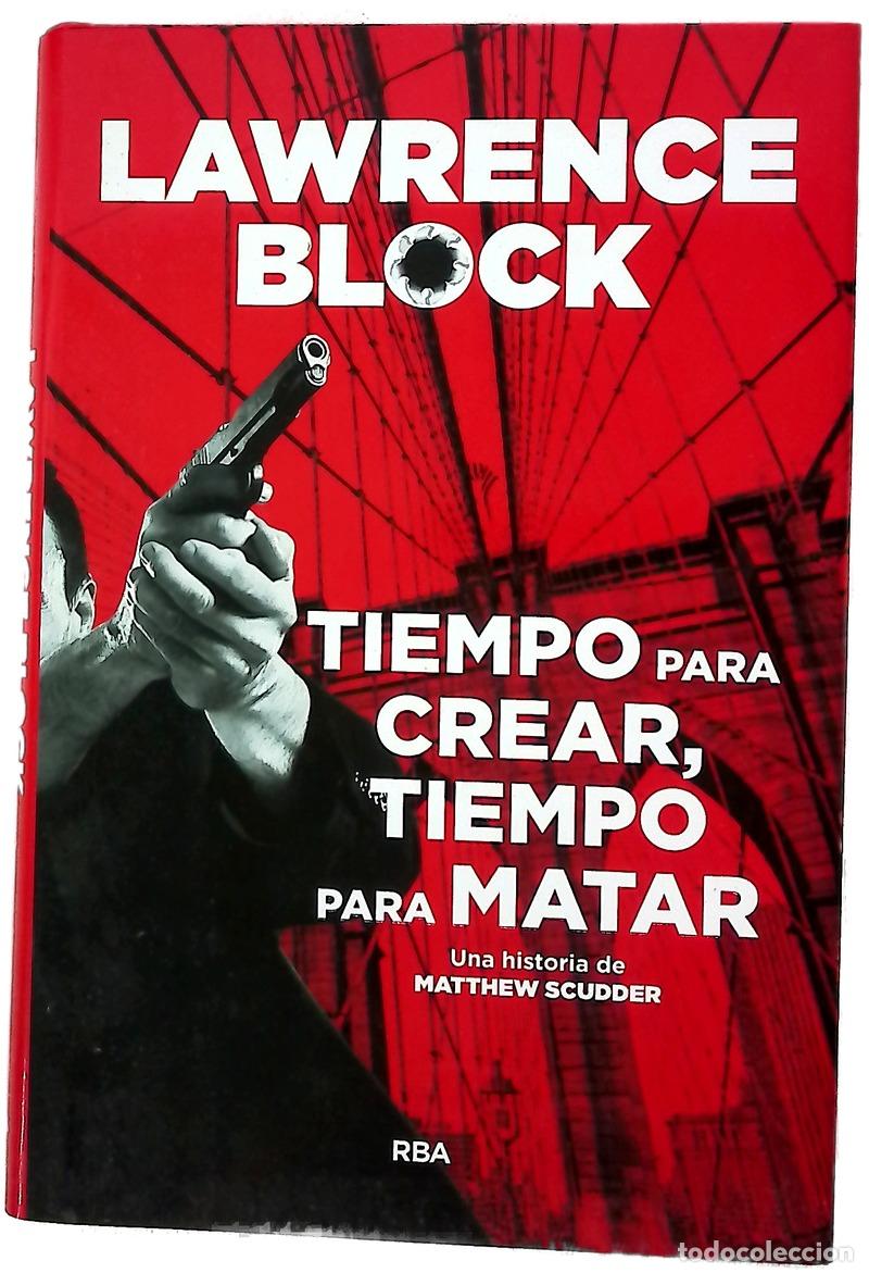 Libros: Tiempo para crear, tiempo para matar