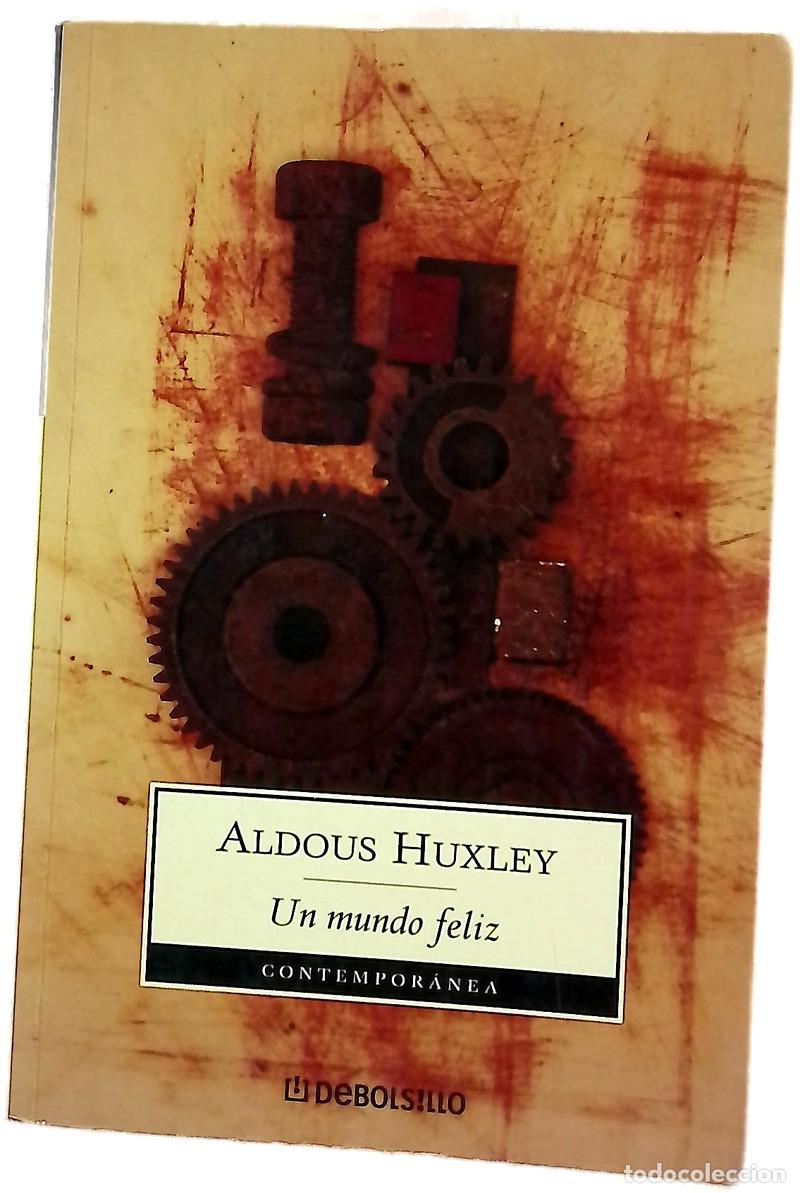 Libros: Un mundo feliz - Aldous Huxley