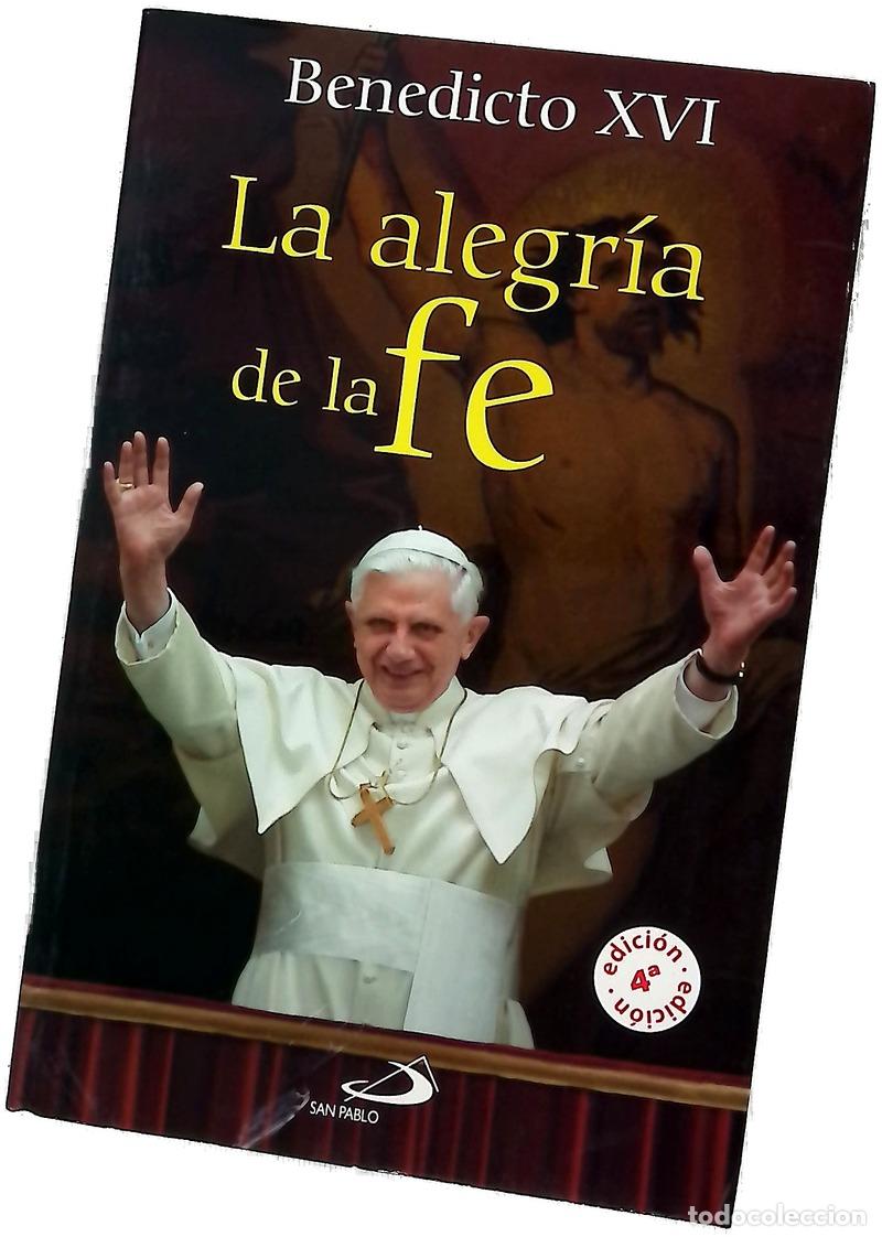 Libros: La alegr&iacute;a de la fe - Benedicto