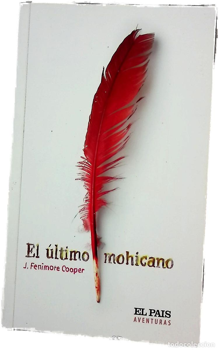 Libros: El &uacute;ltimo mohicano - Cooper, James Fenimore; Mu&ntilde;oz Puelles, Vicente