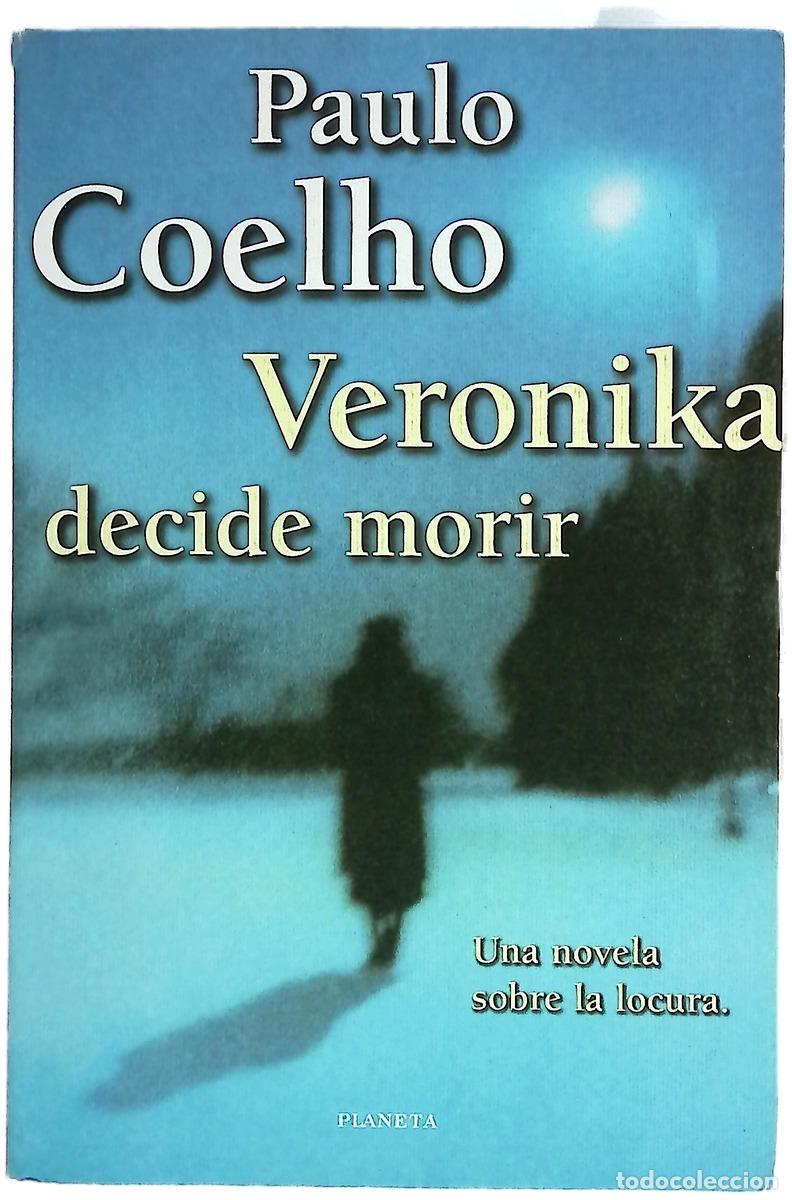 Livres: Veronika decide morir - Coelho, Paulo