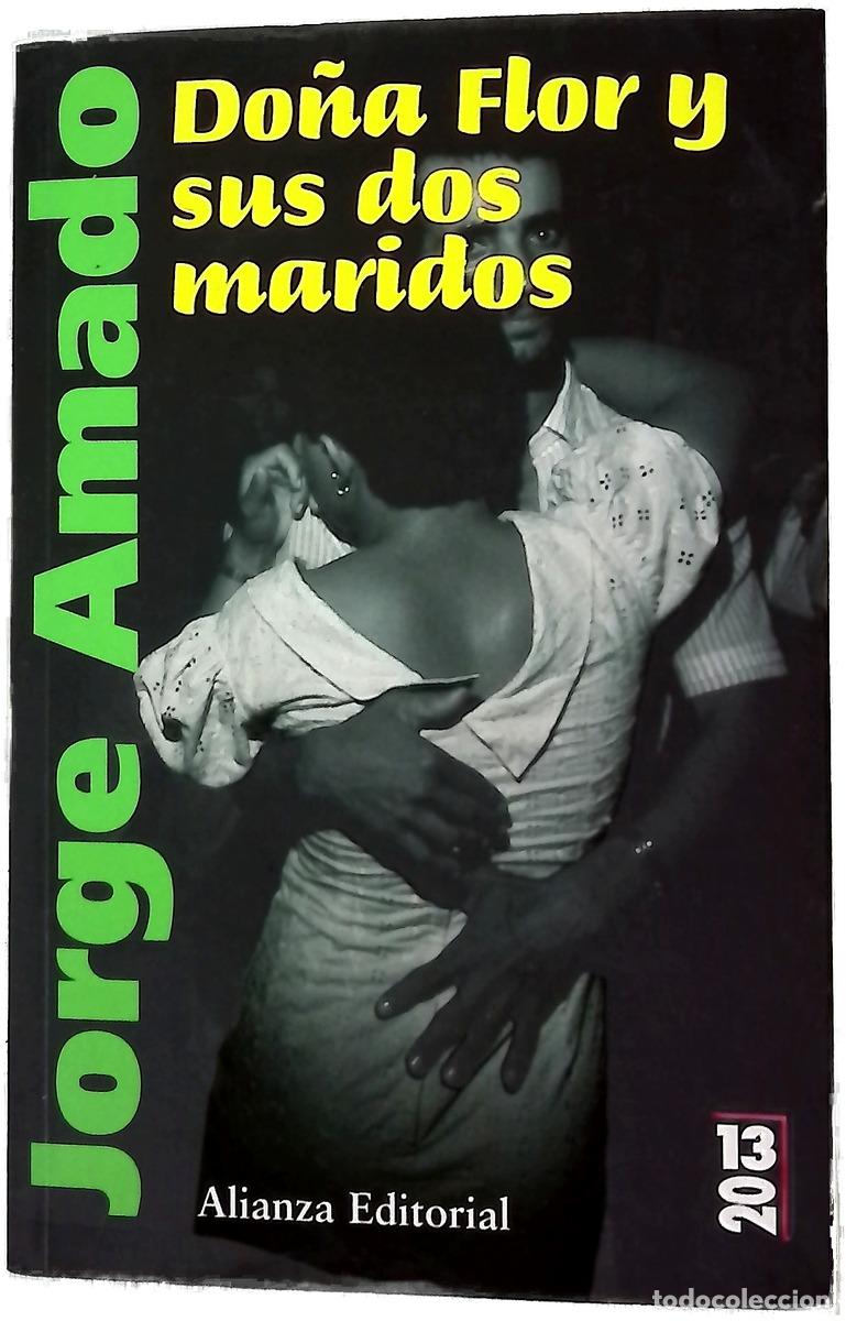 Livres: Do&ntilde;a Flor y sus dos maridos historia moral y de amor