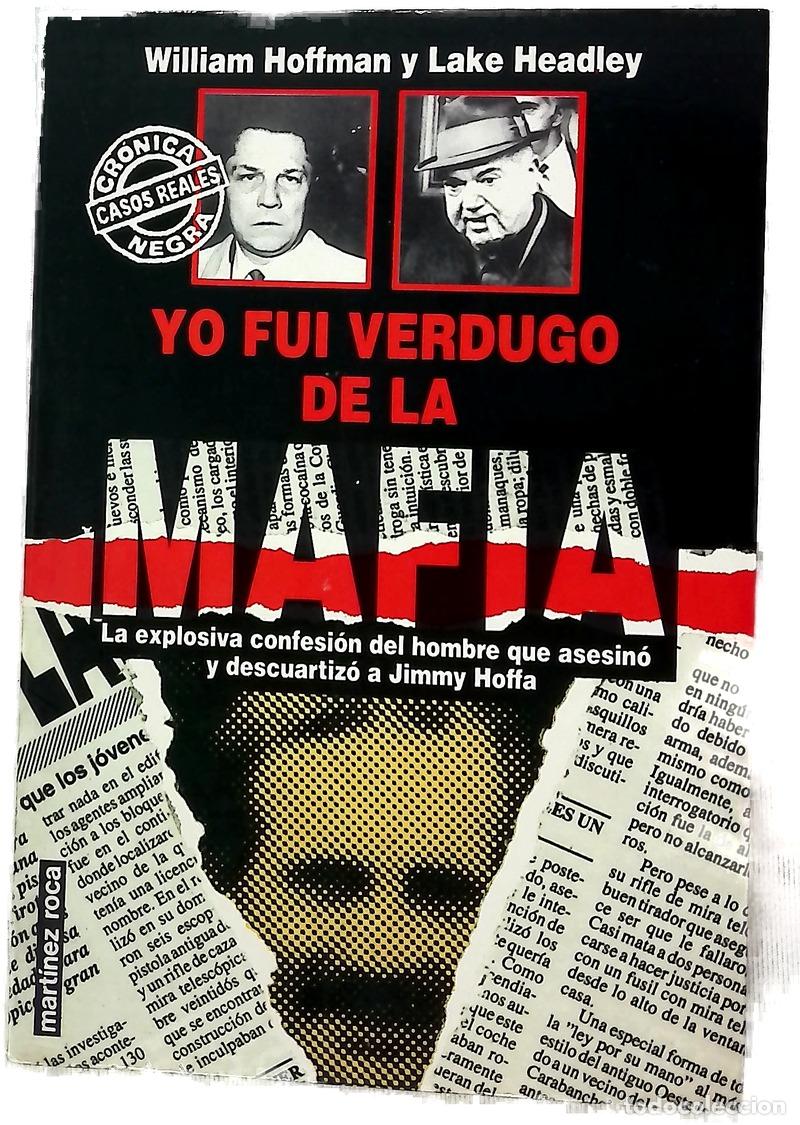 Livres: Yo fui verdugo de la mafia