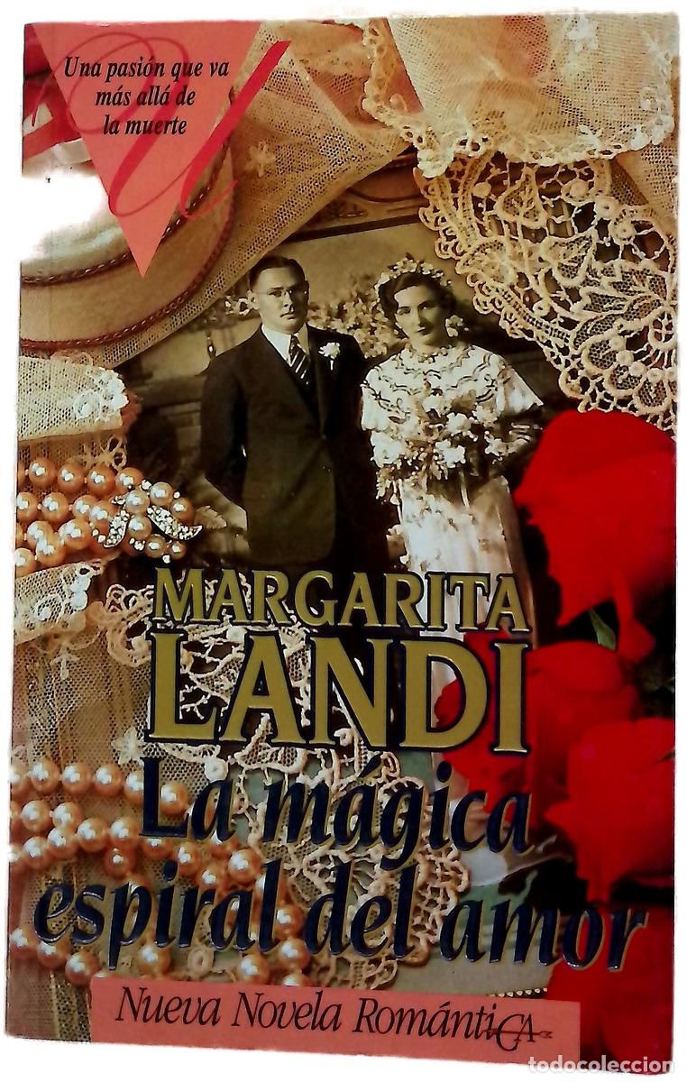 Livres: La m&aacute;gica espiral del amor