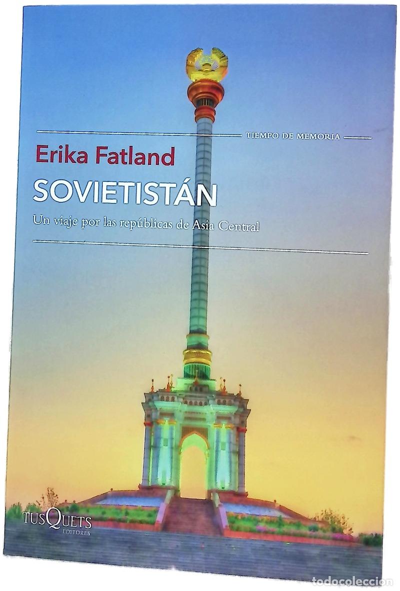 Livres: Sovietist&aacute;n : un viaje por las rep&uacute;blicas de Asia Central