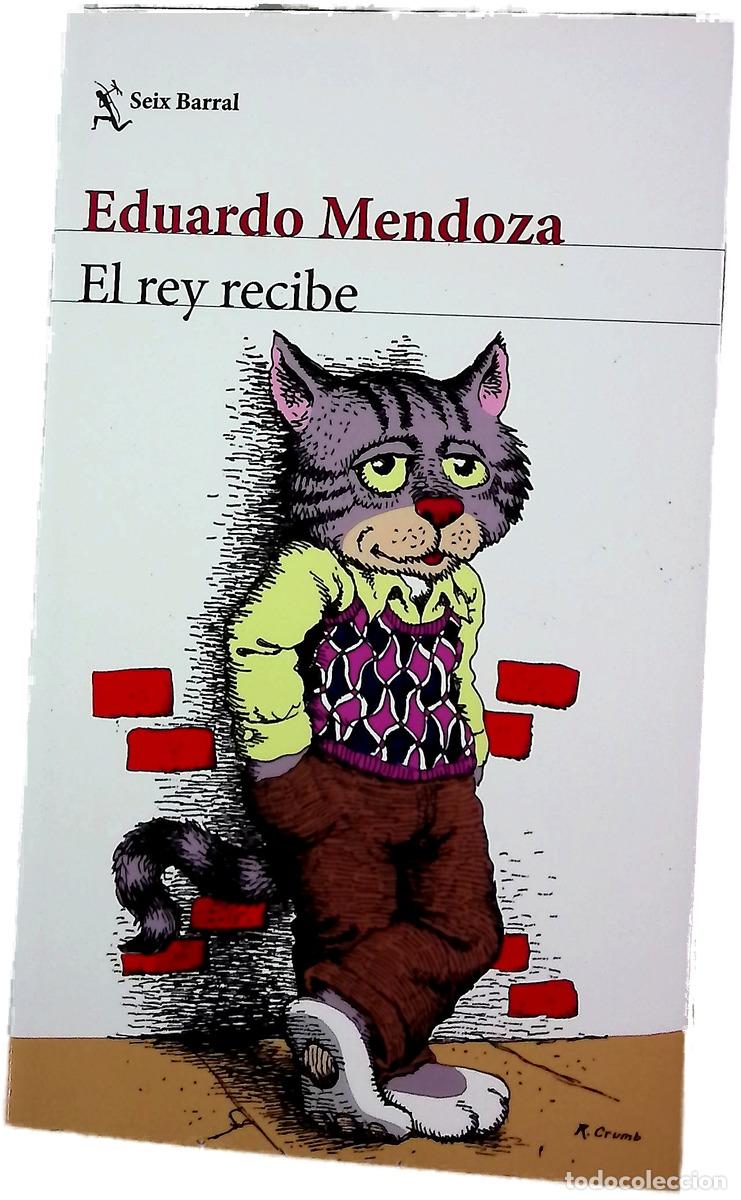 Libros: El rey recibe - Mendoza, Eduardo