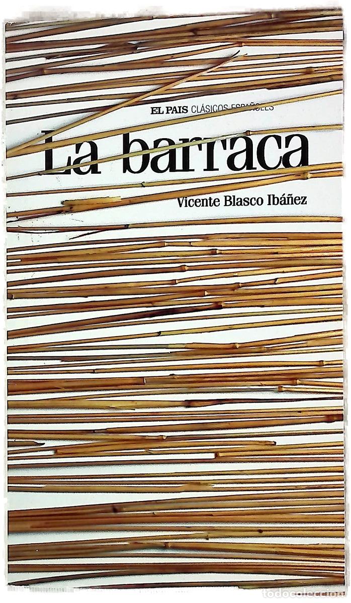 Libros: La barraca - Blasco Ib&aacute;&ntilde;ez, Vicente