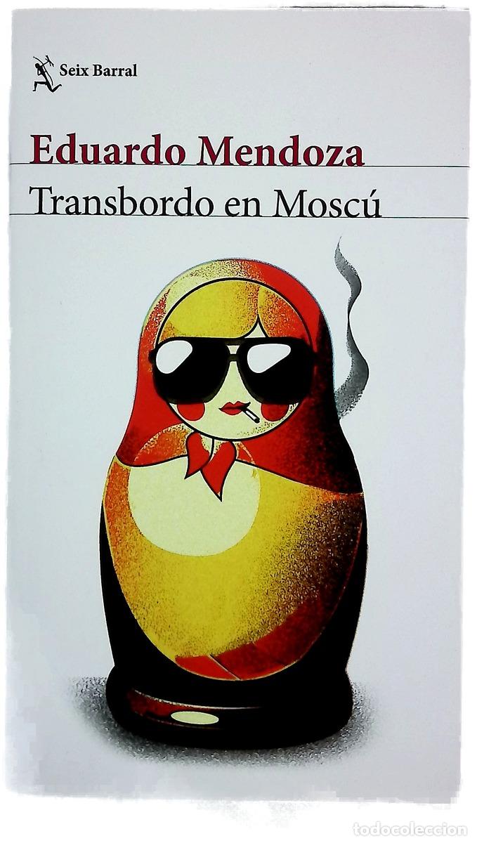 Libros: Transbordo en Mosc&uacute; - Mendoza, Eduardo