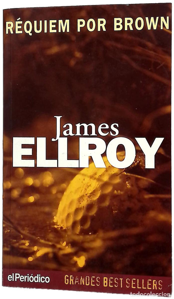 Libros: Requiem Por Brown - Ellroy, James