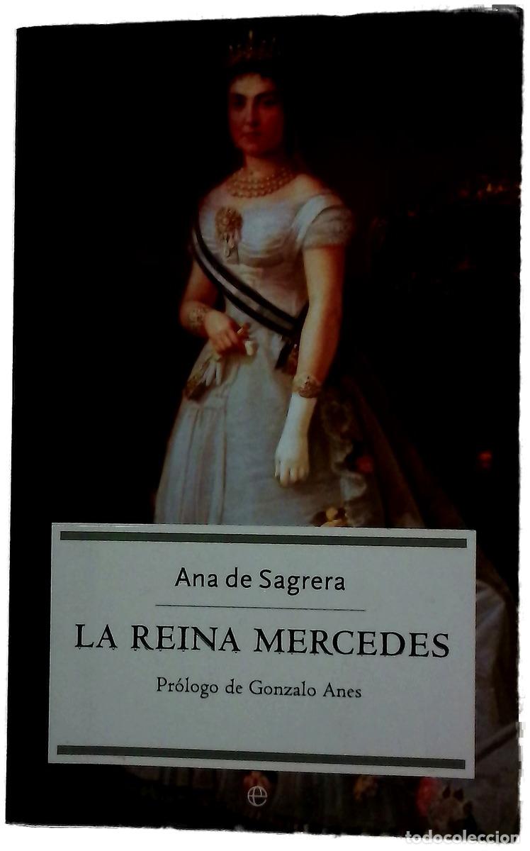 Libros: La reina Mercedes - Sagrera, Ana de