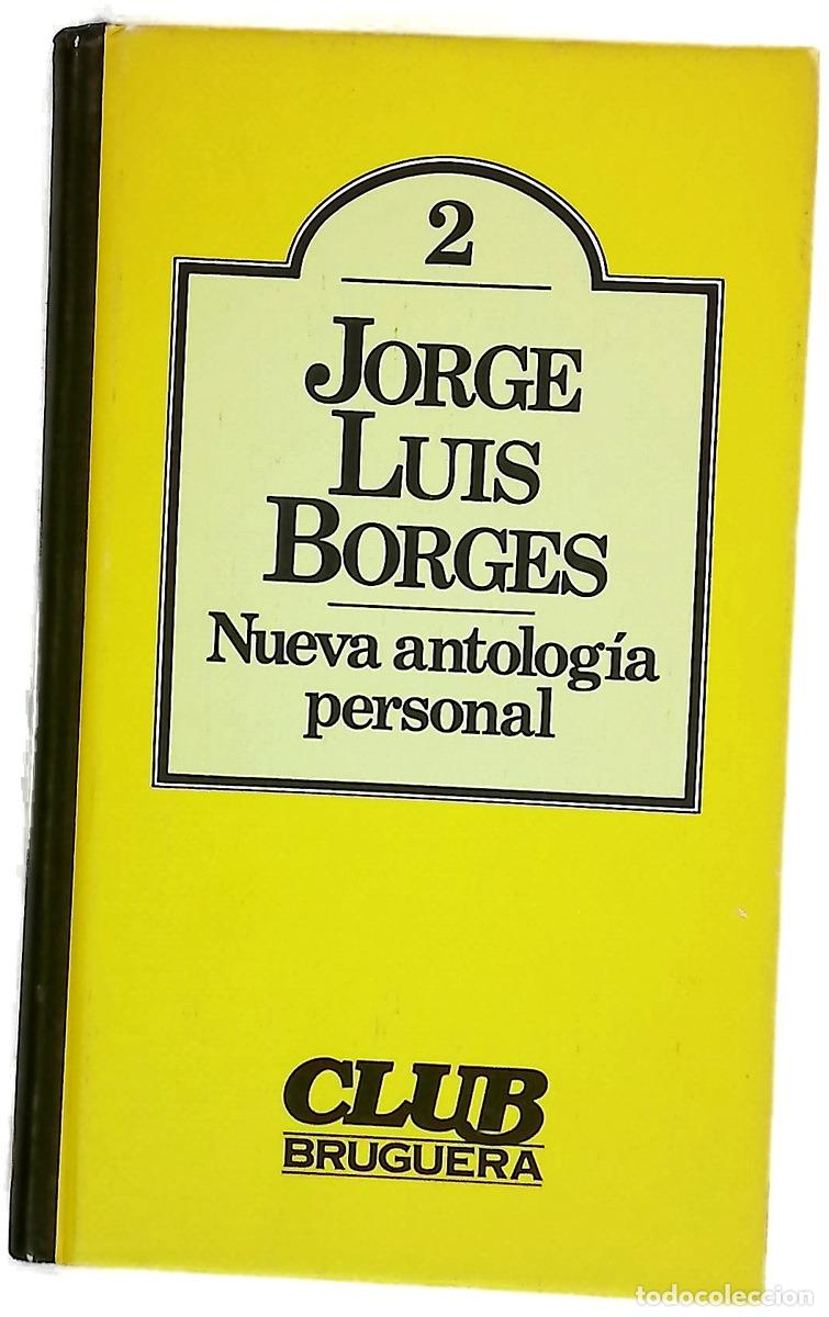 Libros: Nueva antologia personal - Borges, Jorge Luis