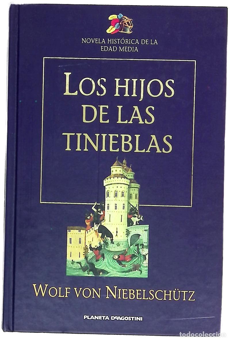 Libros: Los hijos de las tinieblas una f&aacute;bula de las edades oscuras