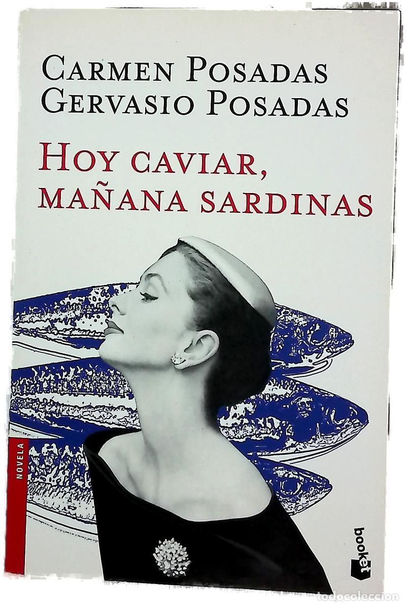Libros: Hoy caviar, ma&ntilde;ana sardinas