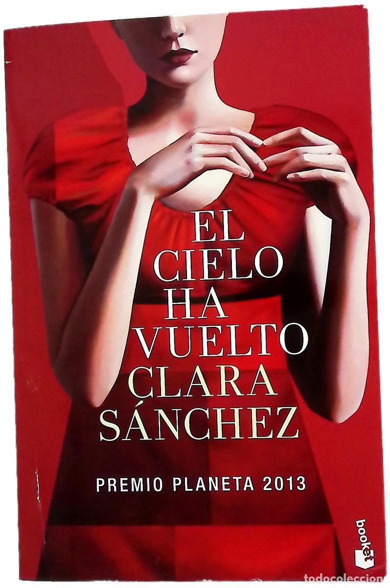 Libros: El cielo ha vuelto - S&aacute;nchez, Clara