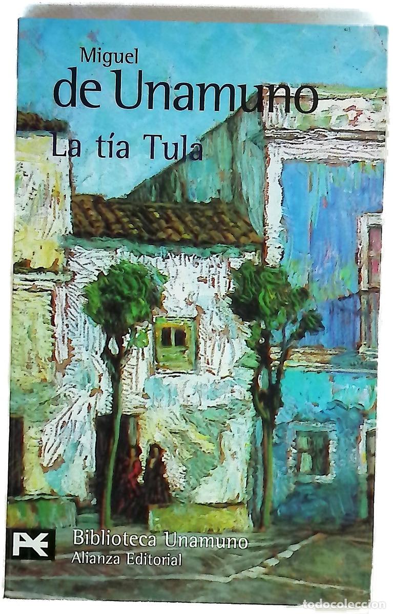 Libros: La t&iacute;a Tula - Unamuno, Miguel de