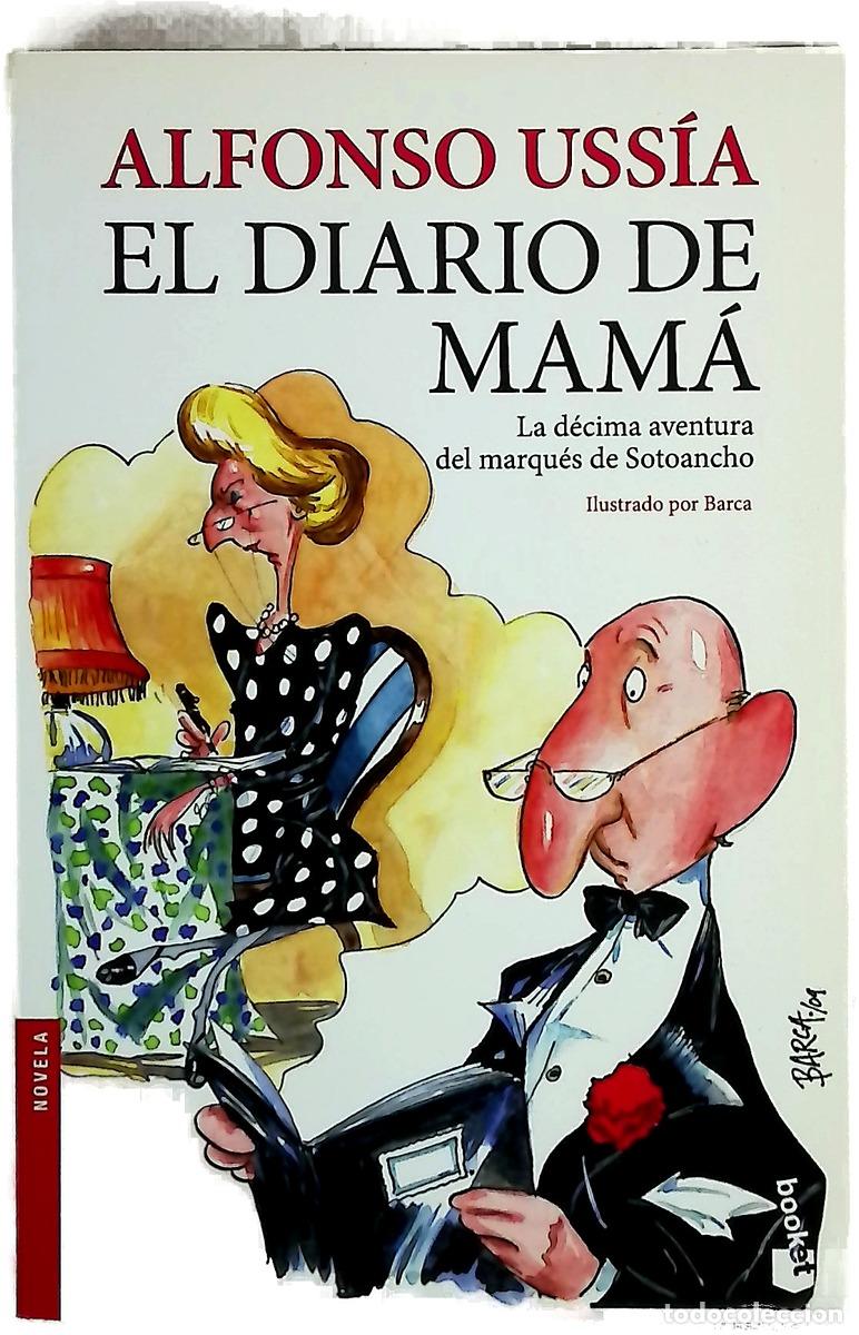 Libros: El diario de mam&aacute; - Uss&iacute;a, Alfonso