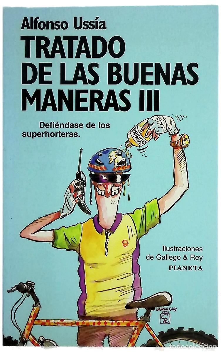 Libros: Tratado de las buenas maneras III