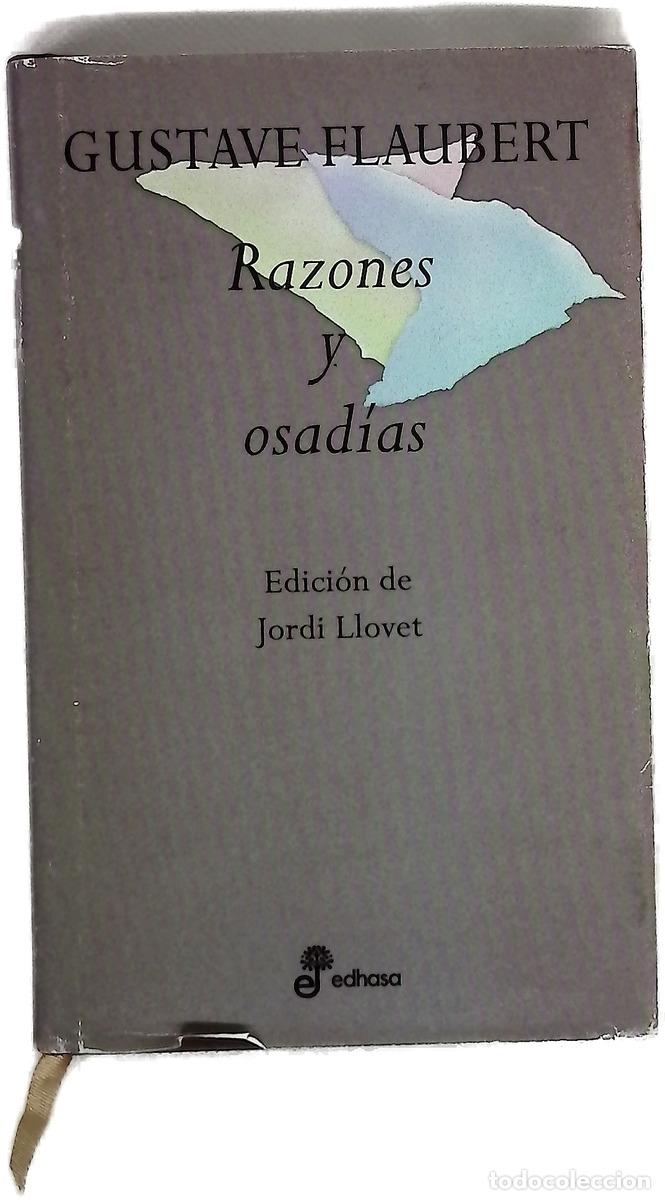 Libros: Razones y Osadias - Gustave Flaubert