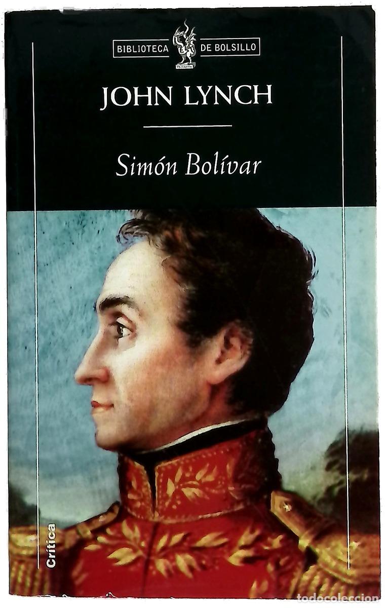 Libros: Sim&oacute;n Bol&iacute;var - Lynch, John