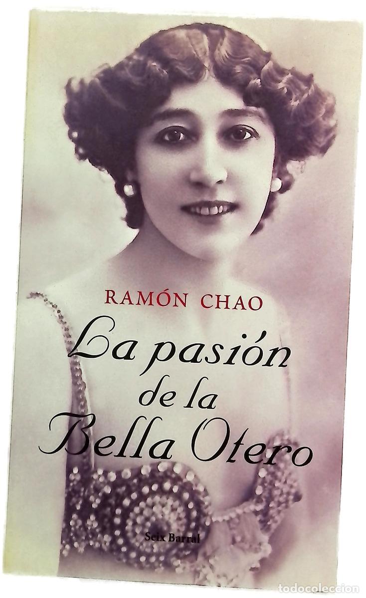 Libros: La pasi&oacute;n de la Bella Otero