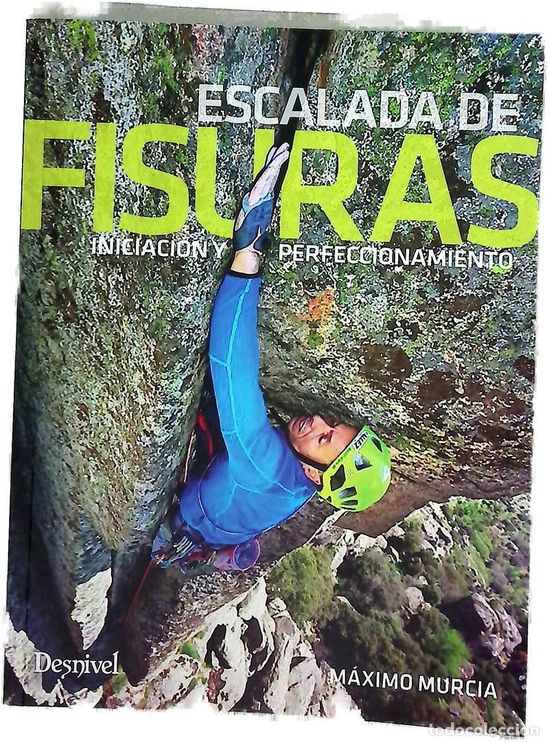 Libros: Escalada de fisuras : iniciaci&oacute;n y perfeccionamiento