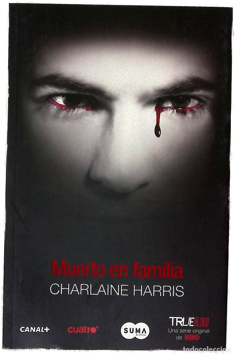 Livros em segunda m&atilde;o: Muerto en familia - Harris, Charlaine; El Kashef, Omar