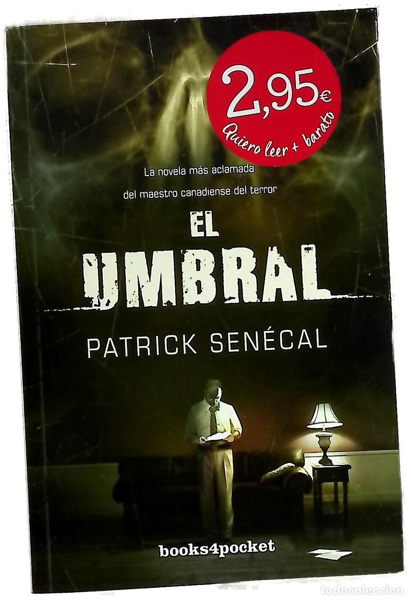 Livros em segunda m&atilde;o: El umbral - Sen&eacute;cal, Patrick; Ros, Amelia
