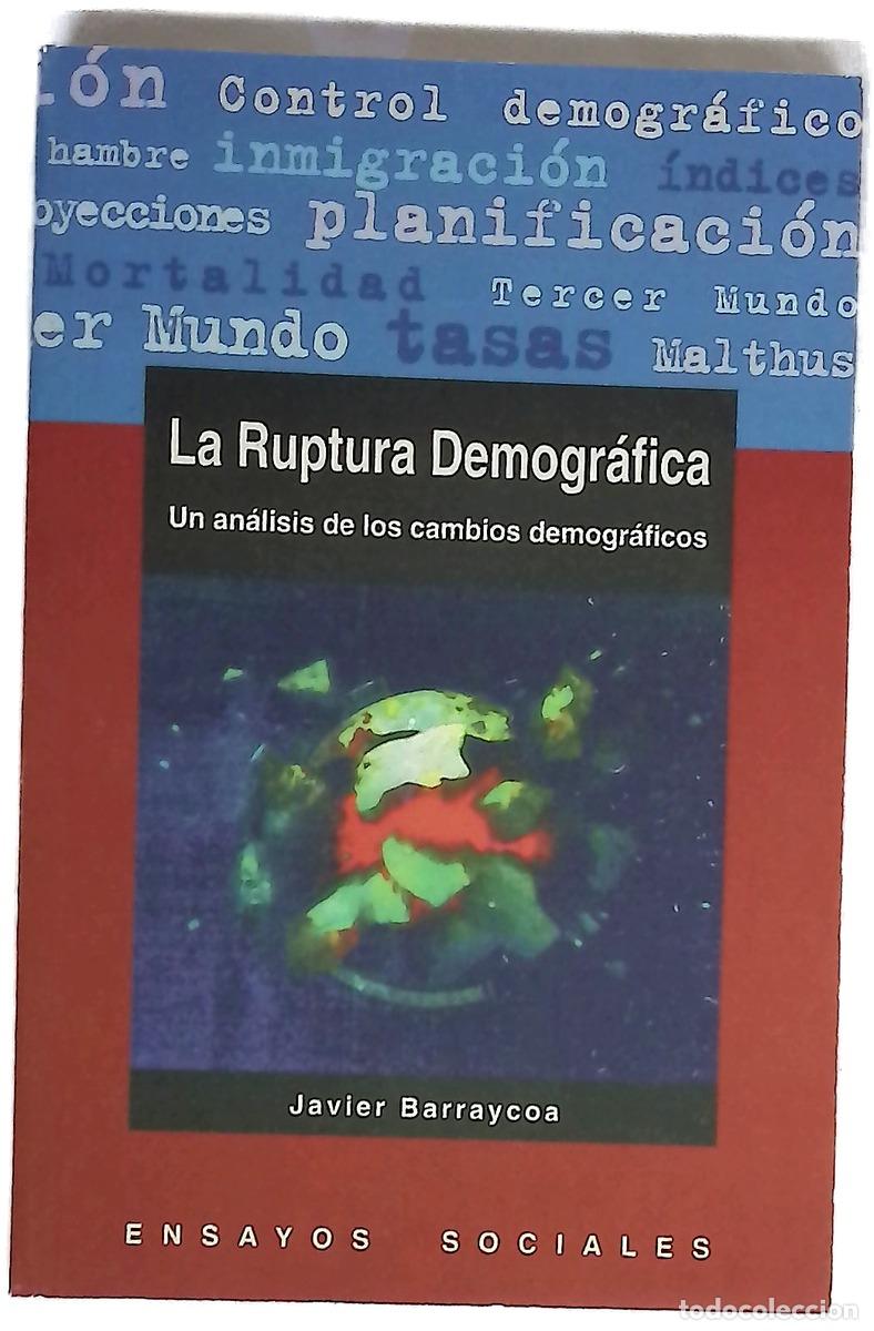 Livros em segunda m&atilde;o: La ruptura demogr&aacute;fica un an&aacute;lisis de los cambios demogr&aacute;ficos