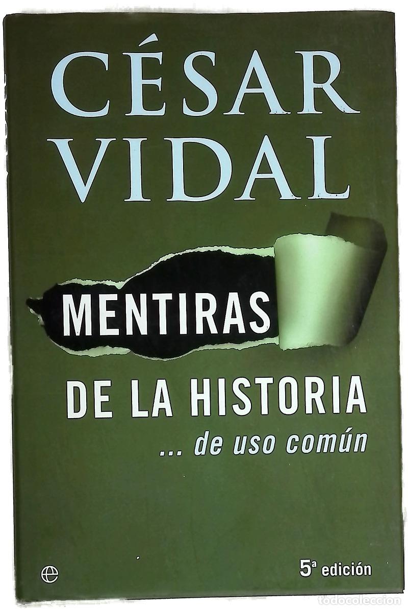 Livros em segunda m&atilde;o: Mentiras de la historia-- de uso com&uacute;n