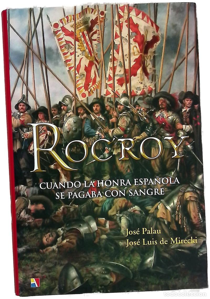 Livros em segunda m&atilde;o: Rocroy : cuando la honra espa&ntilde;ola se pagaba con sangre