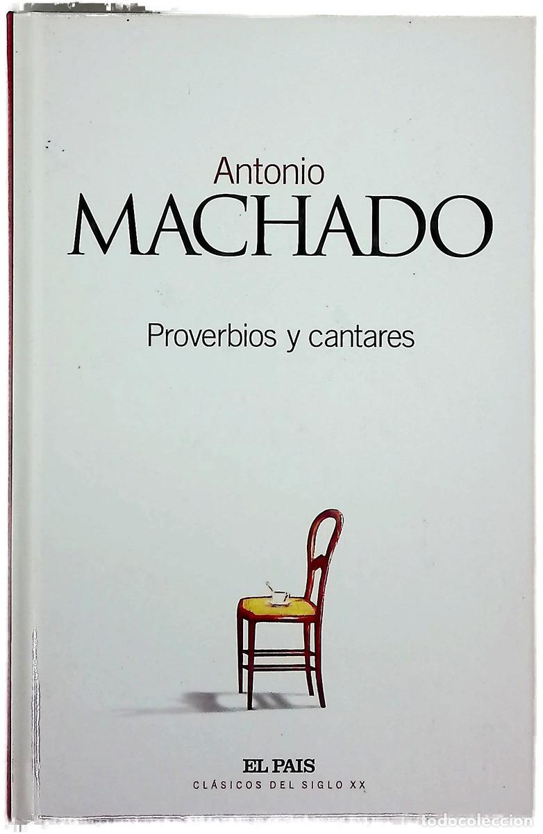 Libros: Proverbios y cantares - Machado, Antonio