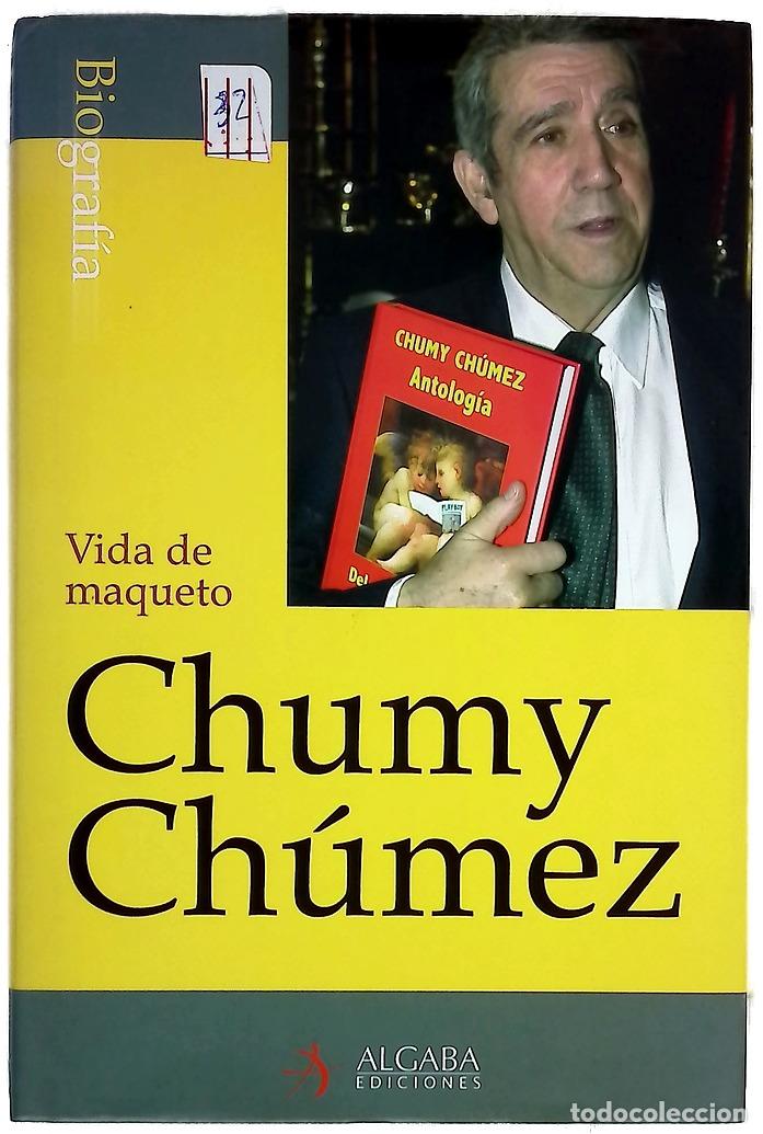 Libros: Vida de maqueto - Chumy-Ch&uacute;mez