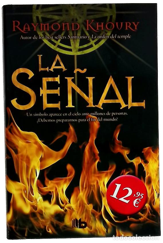 Libros: La se&ntilde;al - Khoury, Raymond; Mart&iacute;n, Cristina