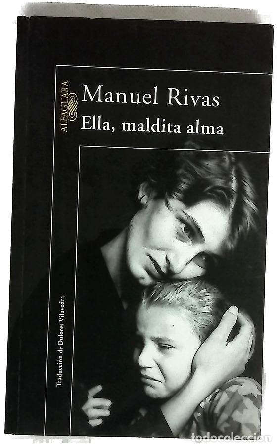 Libros: Ella, maldita alma - Rivas, Manuel