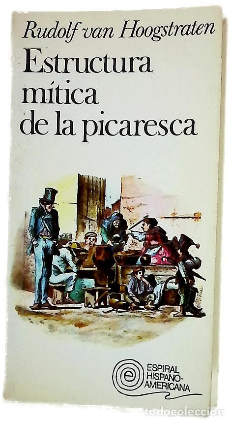 Libros: Estructura m&iacute;tica de la picaresca