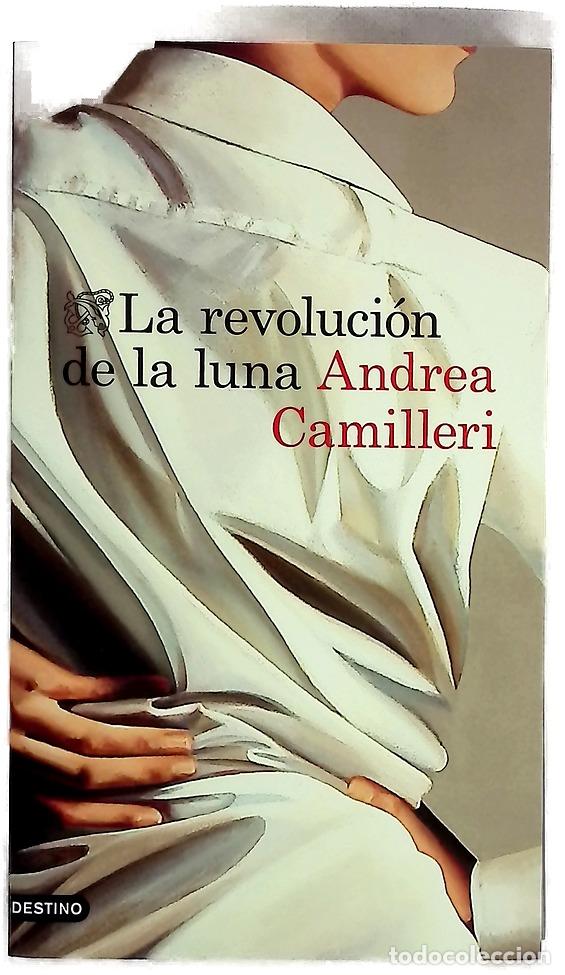 Libros: La revoluci&oacute;n de la luna - Camilleri, Andrea; Vitale, Carlos