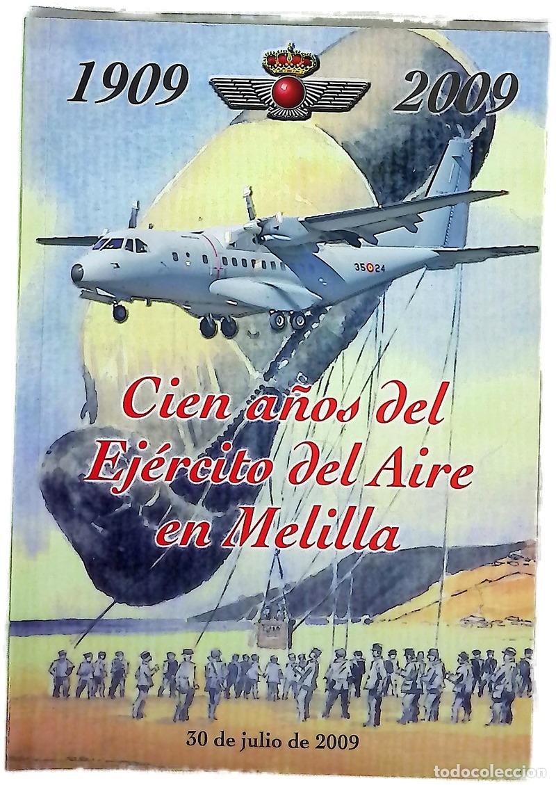 Libros: Cien a&ntilde;os del Ej&eacute;rcito del Aire en Melilla 1909-2009