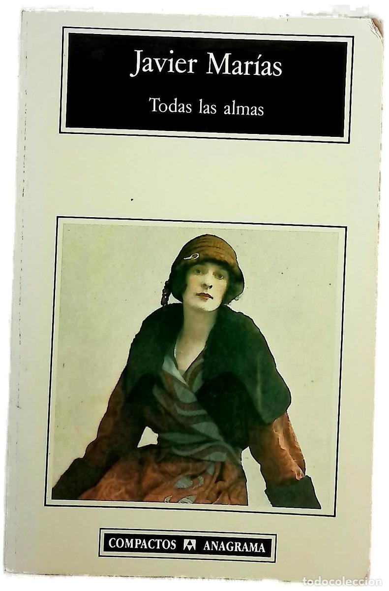 Libros: Todas las almas - Mar&iacute;as, Javier