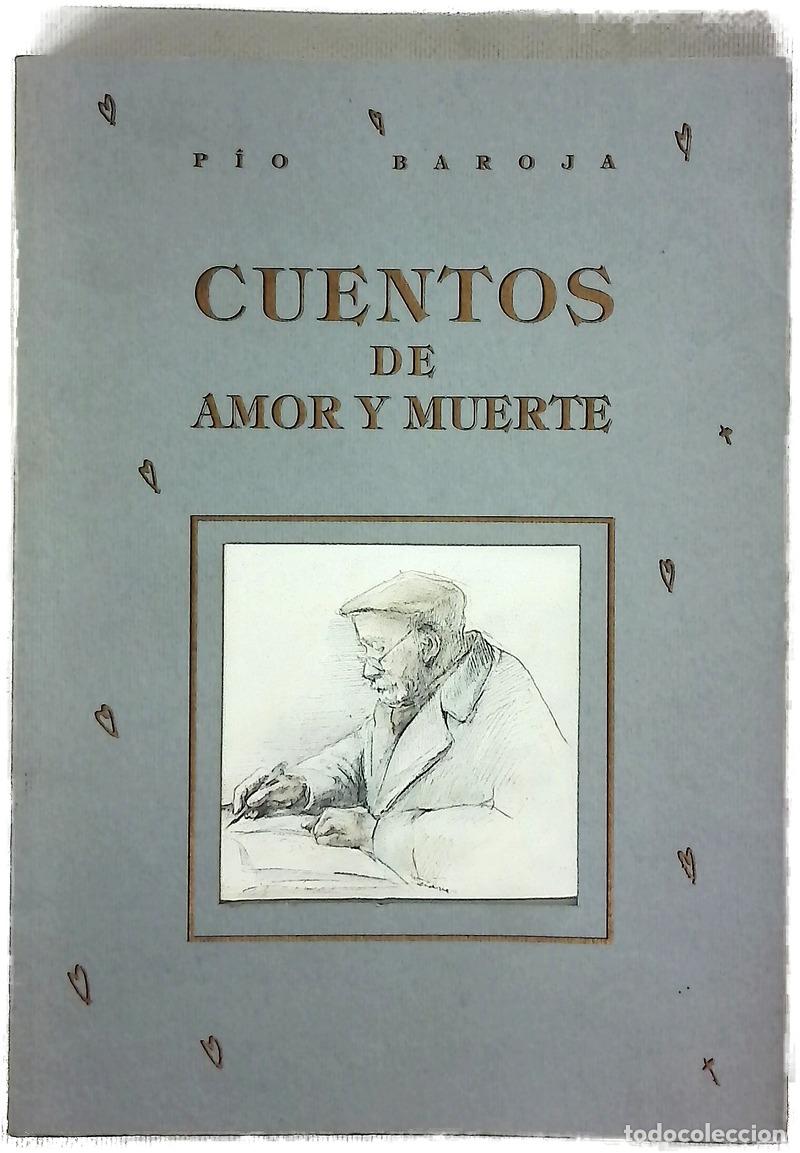 Libros: Cuentos de amor y muerte - Baroja, P&iacute;o