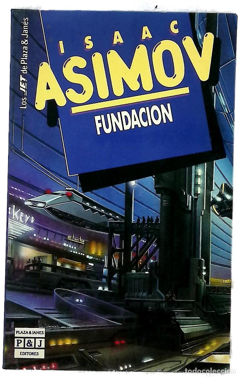 Libros: Fundaci&oacute;n - Asimov, Isaac; Giralt Gorina, Pilar