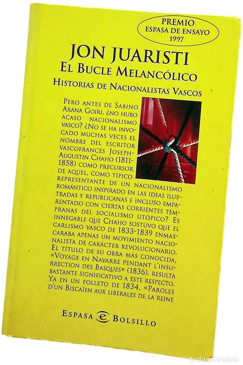 Libros: El bucle melanc&oacute;lico historias de nacionalistas vascos