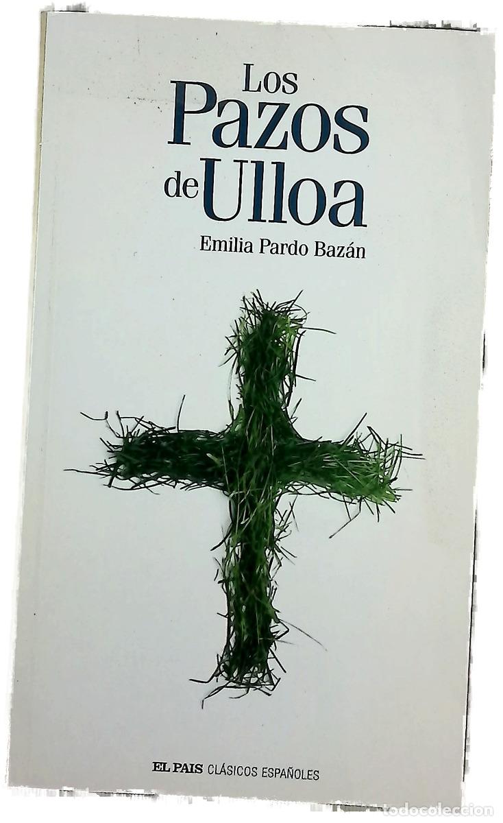 Libros: Los pazos de Ulloa - Pardo Baz&aacute;n, Emilia