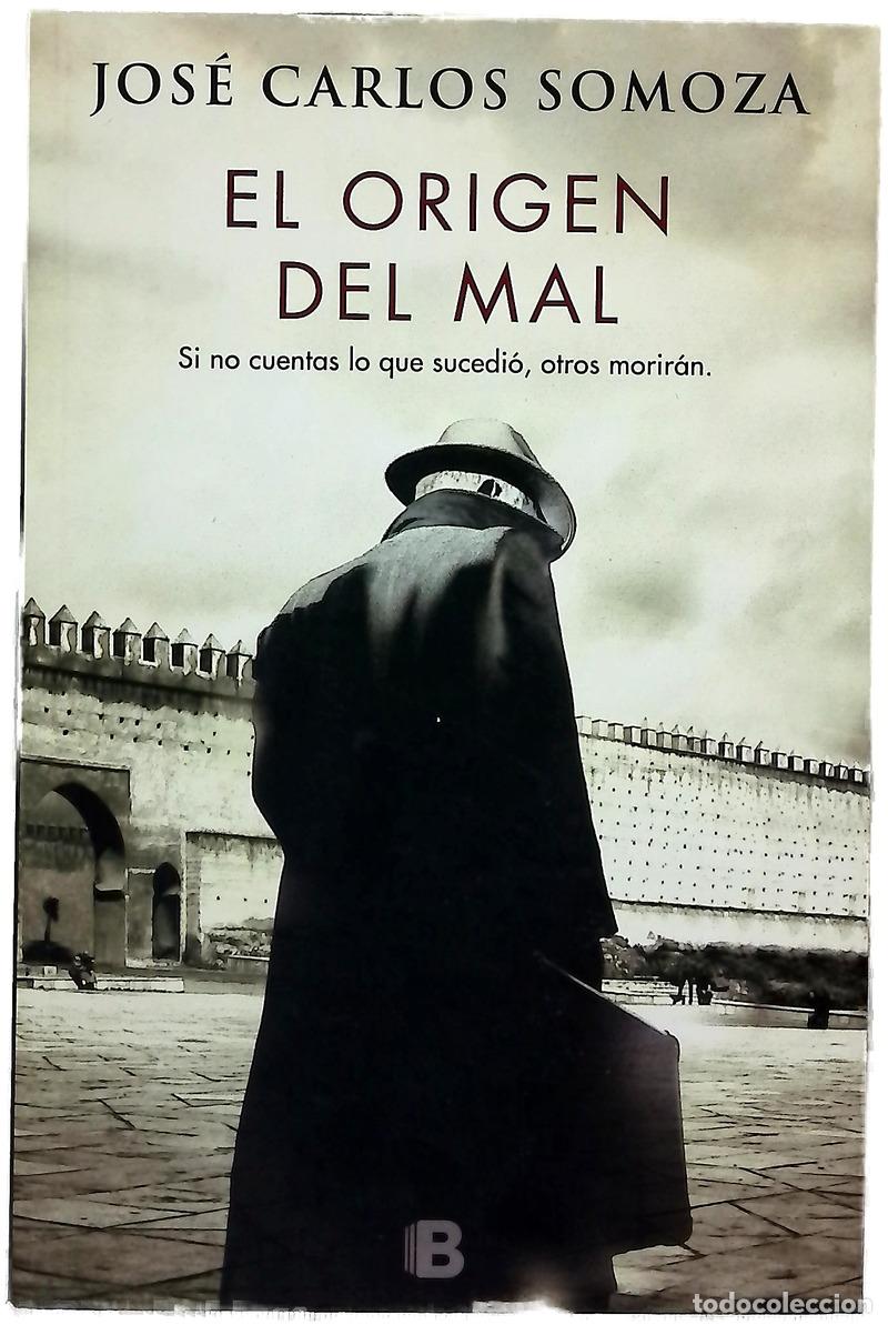 Libri di seconda mano: El origen del mal - Somoza, Jos&eacute; Carlos