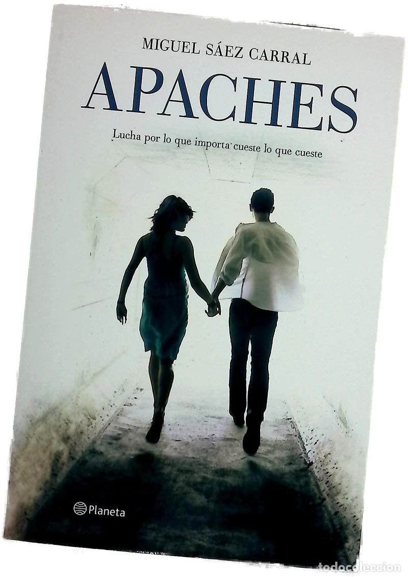 Libros: Apaches - S&aacute;ez Carral, Miguel