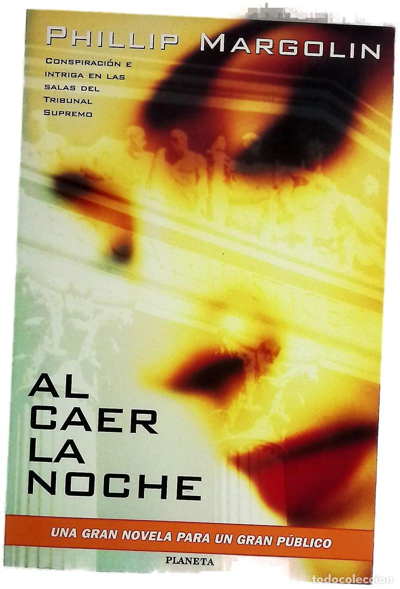 Libros: Al caer la noche - Margolin, Phillip