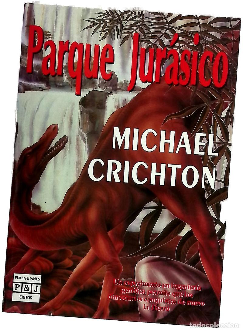 Libros: Parque jur&aacute;sico - Crichton, Michael; Yagolkowski, Daniel R