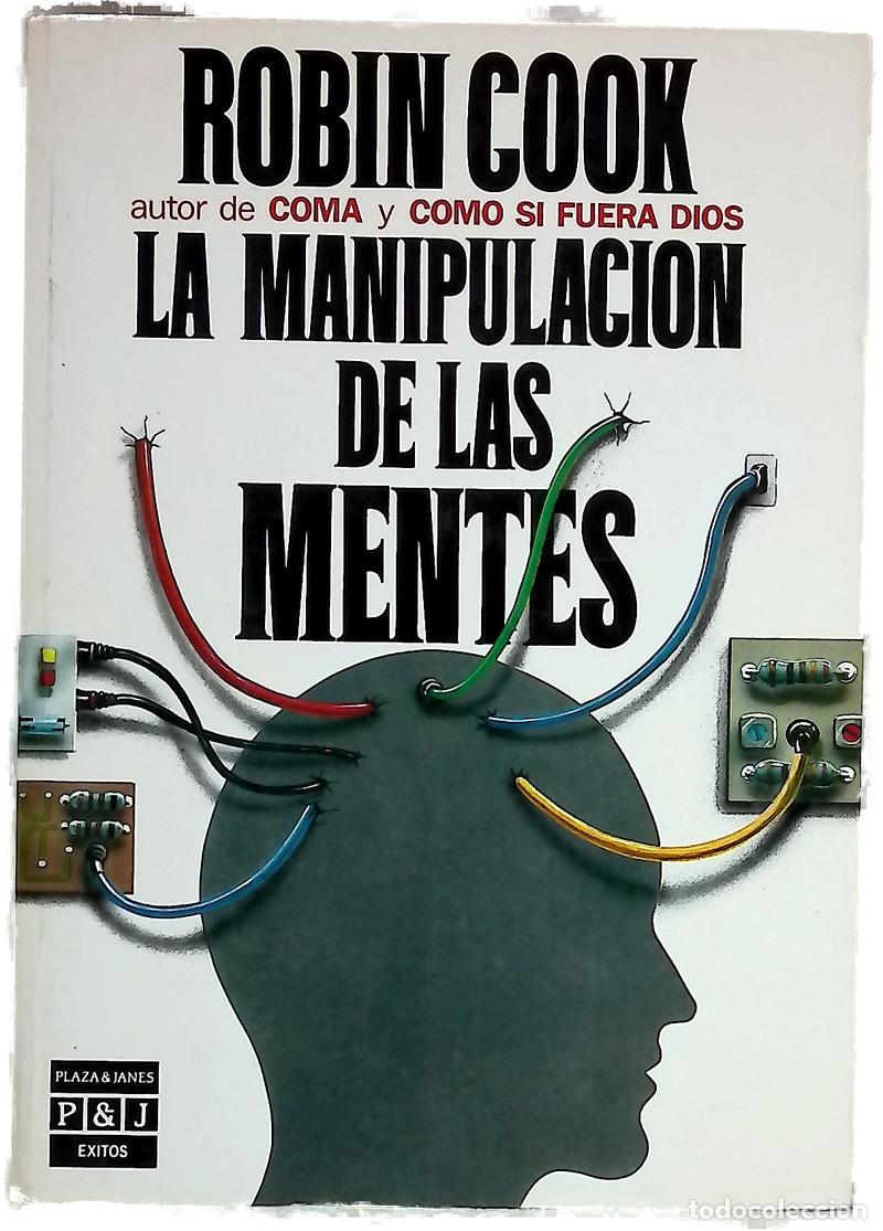 Libros: LA Manipulacion De Las Mentes/Mindbend