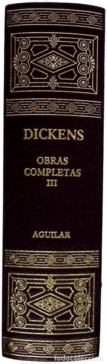 Libros: Dickens. Obras completas III
