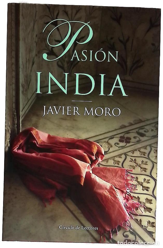 Livros em segunda m&atilde;o: Pasi&oacute;n india - Moro, Javier