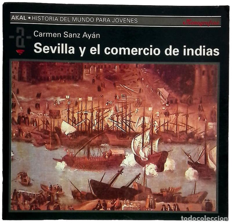 Livros em segunda m&atilde;o: Sevilla y el comercio de Indias